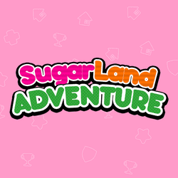 Sugarland Adventure
